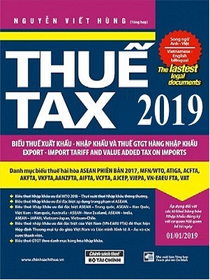 Sách Biểu Thuế Xuất Khẩu - Nhập Khẩu Tổng Hợp Năm 2019